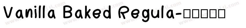 Vanilla Baked Regula字体转换